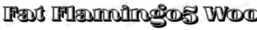 Fat Flamingo5 Woodc字体转换